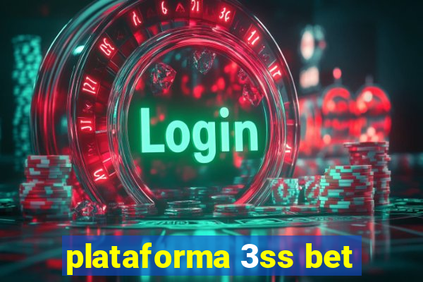 plataforma 3ss bet